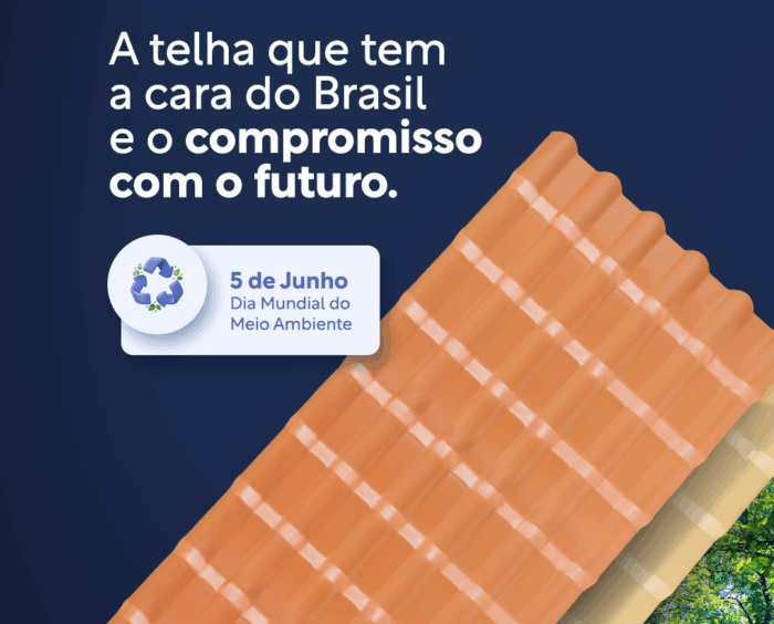 Dia Mundial do Meio Ambiente — 5 de Junho | Telhados que protegem. Escolhas que transformam.
